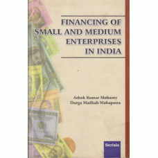 Financing of Small and Medium Enterprises in India